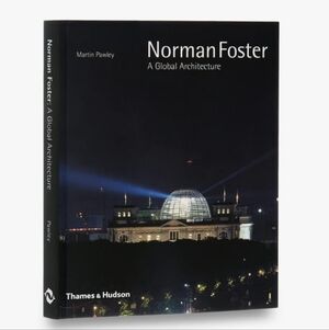 Norman Foster: A Global Architecture Book